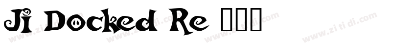 JI Docked Re字体转换